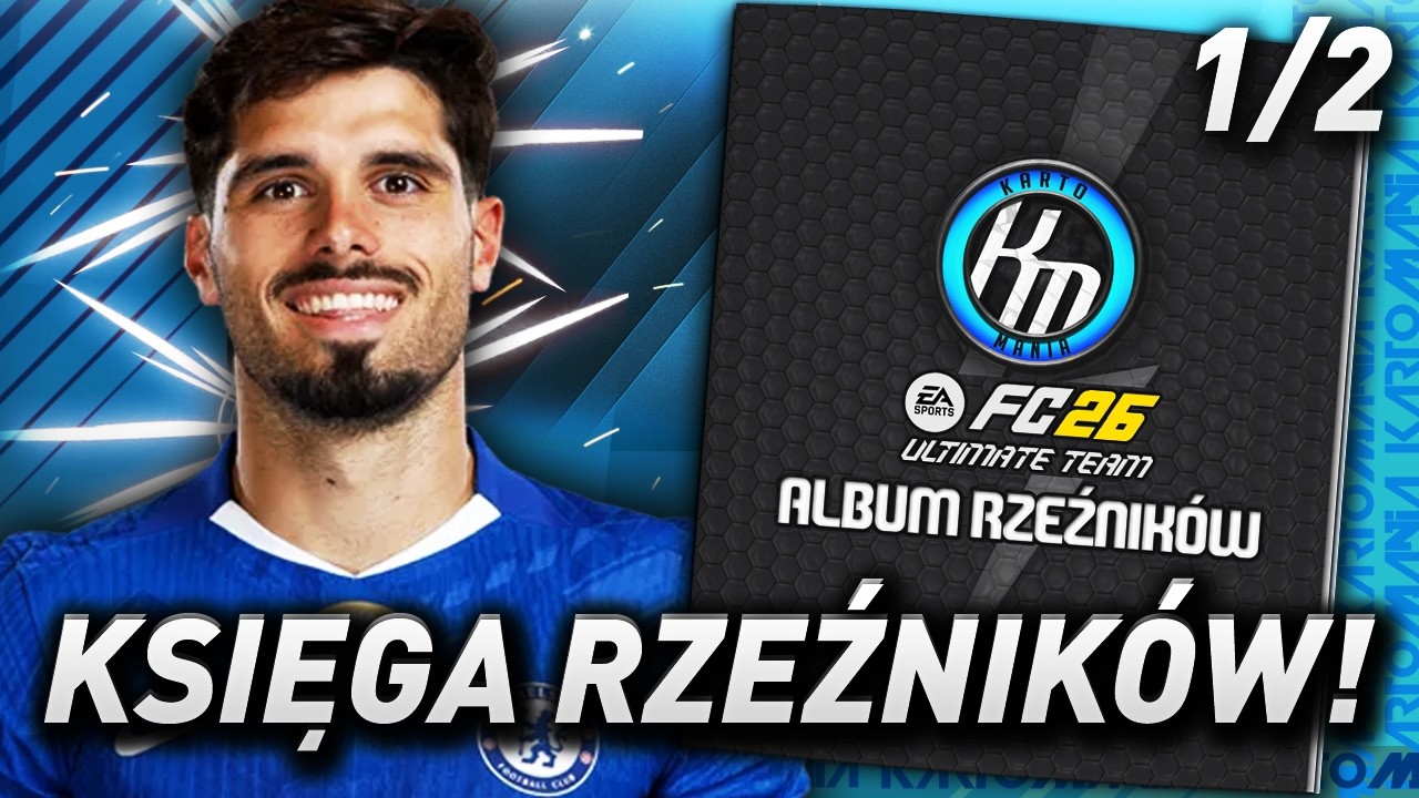 KTO PODBIŁ EA FC 26? - WIELKA KSIĘGA RZEŹNIK&Oacute;W 1/2