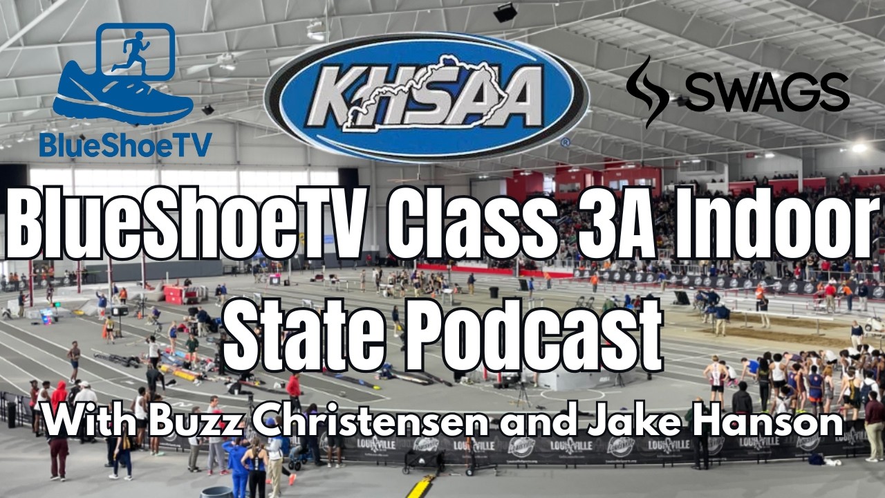 Class 3A Indoor State Meet Podcast