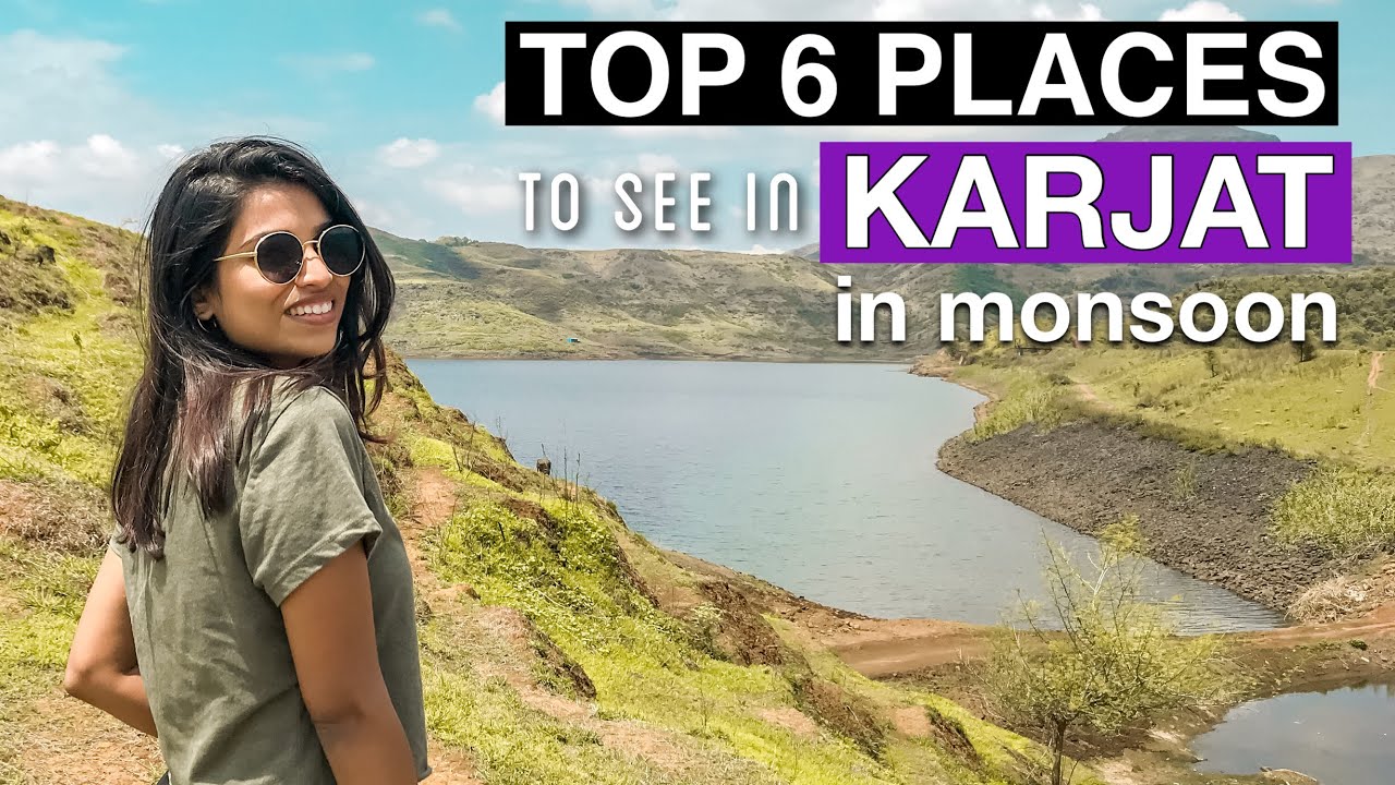 TOP 6 Places to See in Karjat in Monsoon - Lakes, Dams, Waterfall, Food, Stay, Art