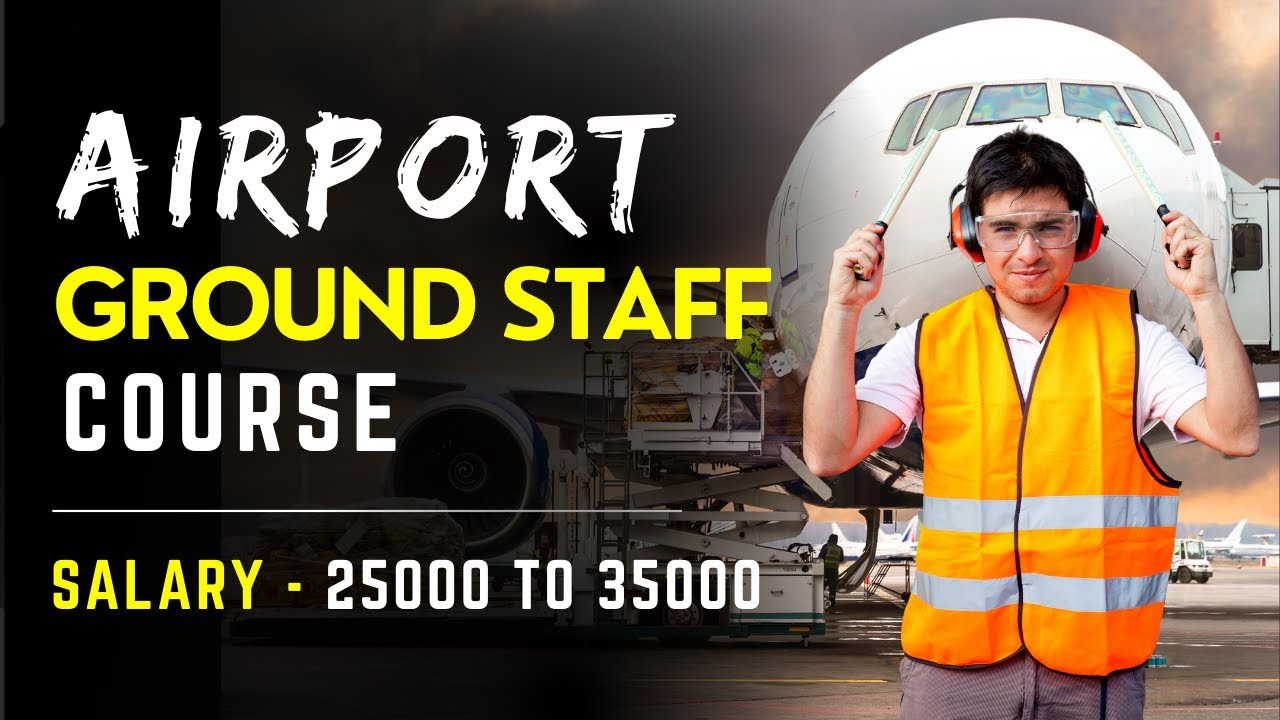 Ground Staff Course After 12th: Become a PRO in Just 45 Days