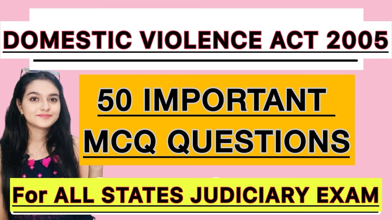 Domestic Violence Act 2005 Important 50 MCQ Questions for Judiciary Exams
