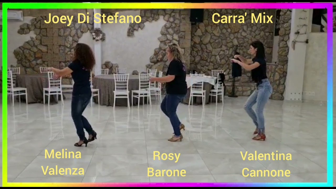 Rosy Barone Valentina Cannone Melina Valenza CARRA' MIX coreo Joey Di Stefano