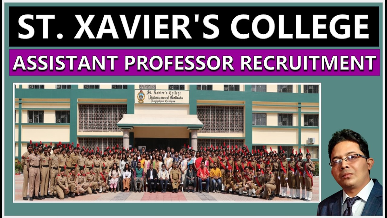 ST. XAVIER'S COLLEGE ASSISTANT PROFESSOR RECRUITMENT II ASSISTANT PROFESSOR JOB II LECTURER JOB