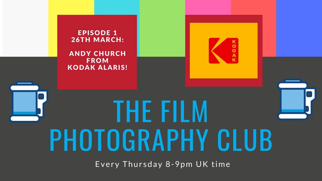 The Film Photography Club - Episode 1 - Kodak Alaris
