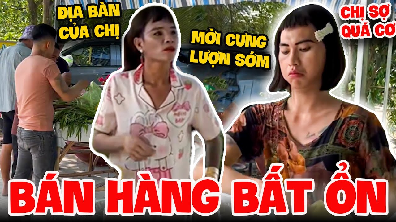 Tranh Giành Địa Bàn Bán Rau Với Thúy Liễu, Bà Sáu Nhận Cú Lừa Cay Đắng - Bà Sáu Tài lanh