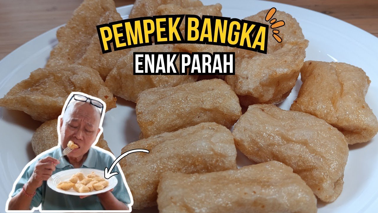 PEMPEK BANGKA MURAH TAPI ENAK PARAH !!!