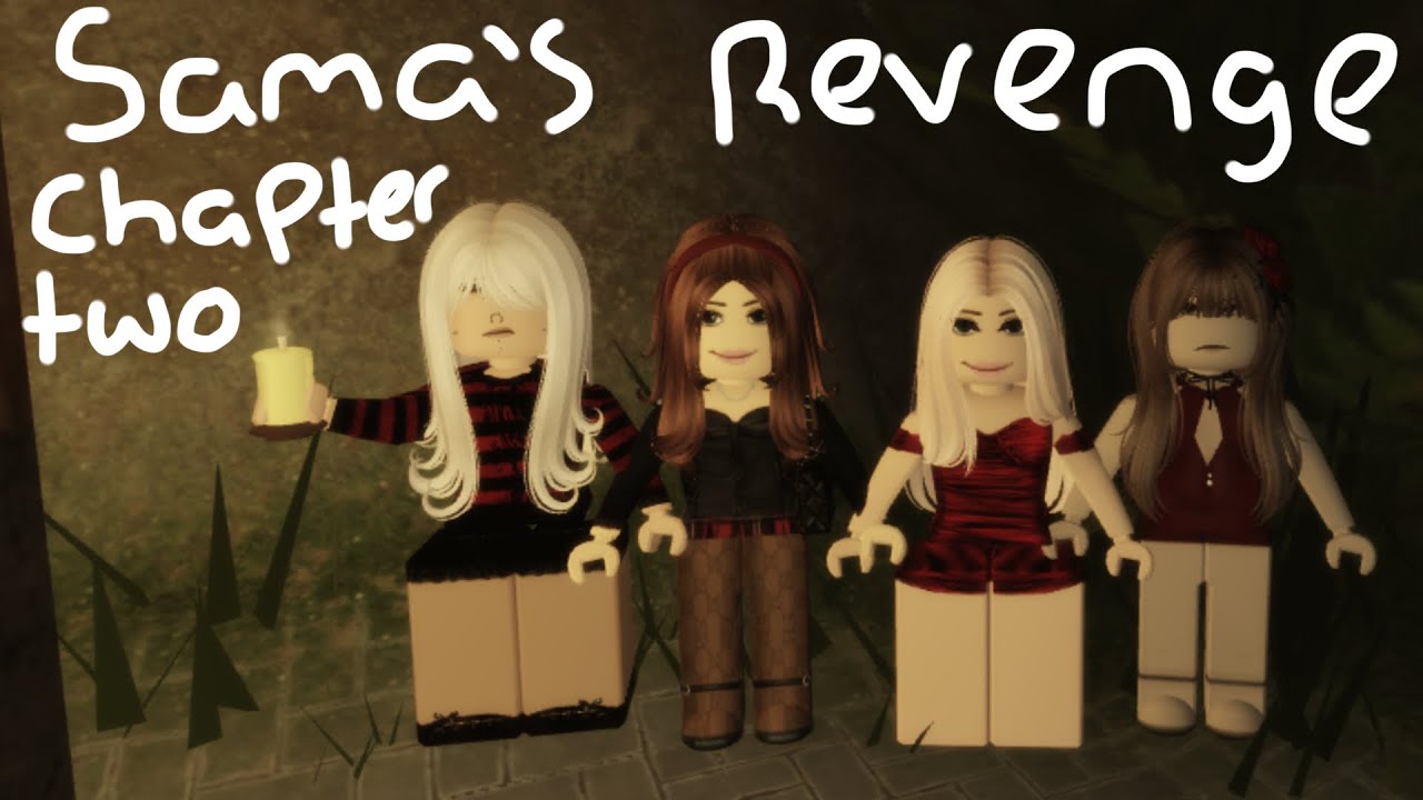 Roblox - Sama’s Revenge Chapter 2 w @Elpolishzzz , @wintr1xx  and @1.shimaru ! (WE GOT FED UP LOL)