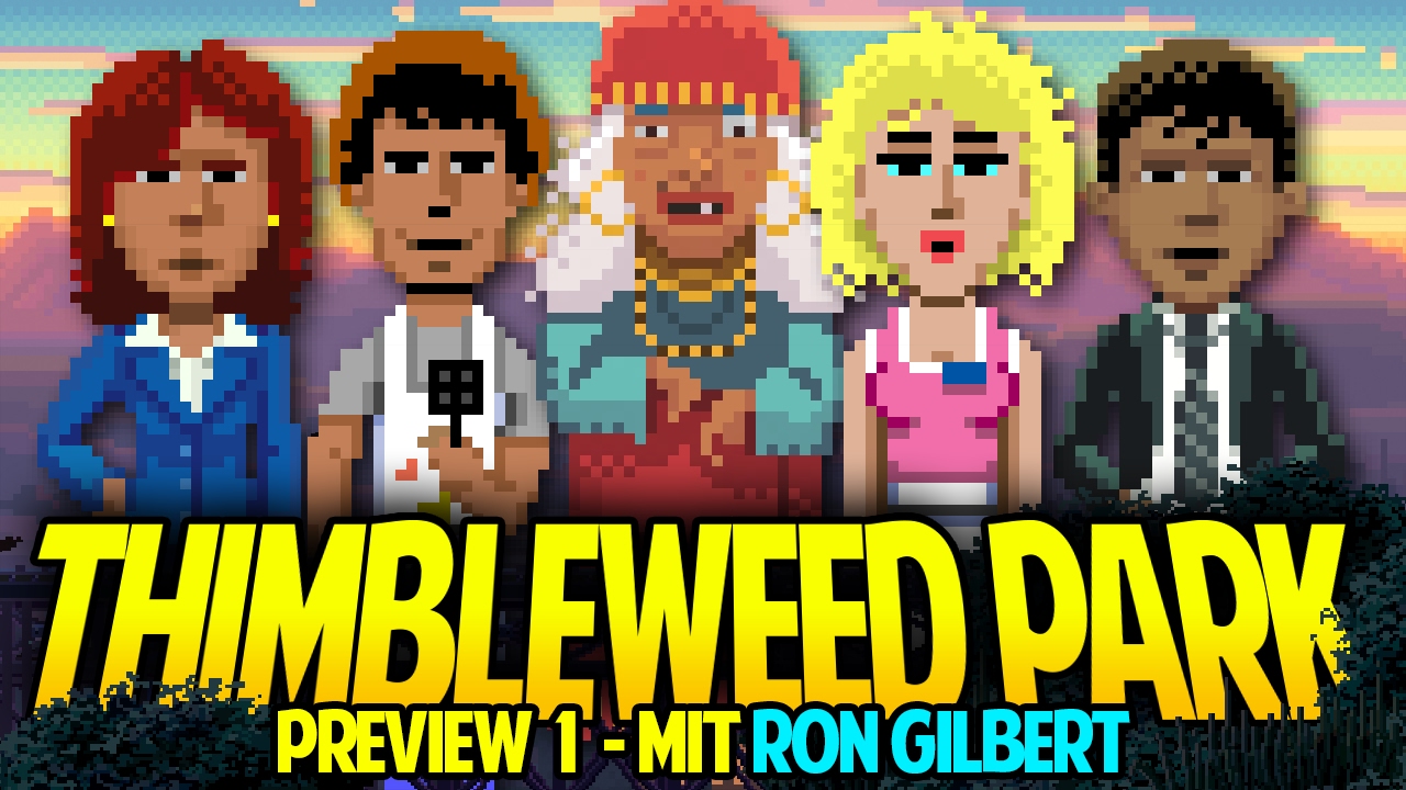 Mit RON GILBERT auf SPURENSUCHE 🌟 THIMBLEWEED PARK - Preview #01