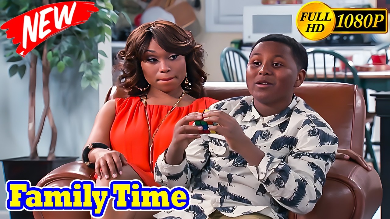 [🅽🅴🆆] Family Time 2026 🍨 The Last Chance 🍨 Best TV Series Sitcom 2026 Full Episode