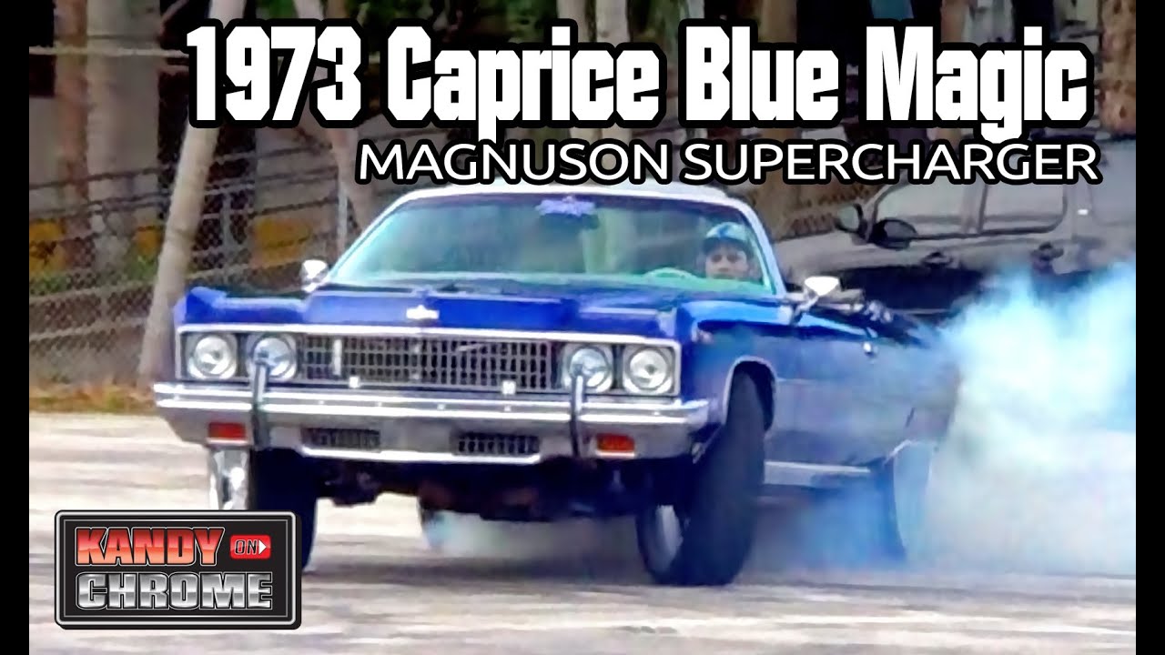 KandyonChrome: BLUE MAGIC 1973 Caprice LS Motor w/ Magnuson Supercharger Donut