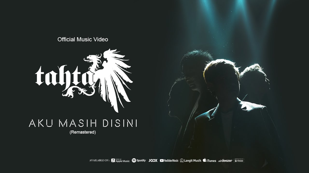 TAHTA - AKU MASIH DISINI (REMASTERED)