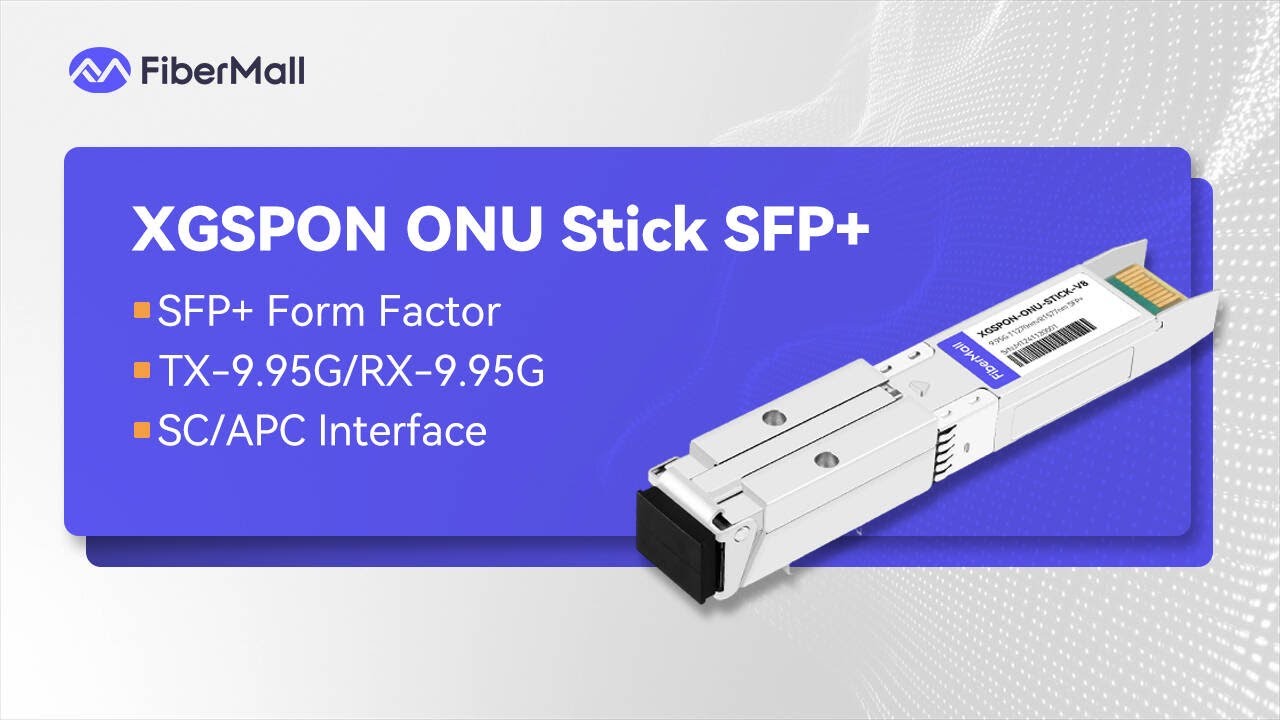 Exploring the 8311 Community Firmware for XGSPON ONU Stick SFP+: Setup and Features | FiberMall