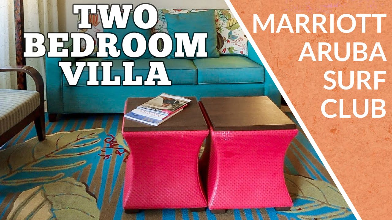 Marriott Aruba Surf Club | 2 Bedroom Lockoff Villa Tour