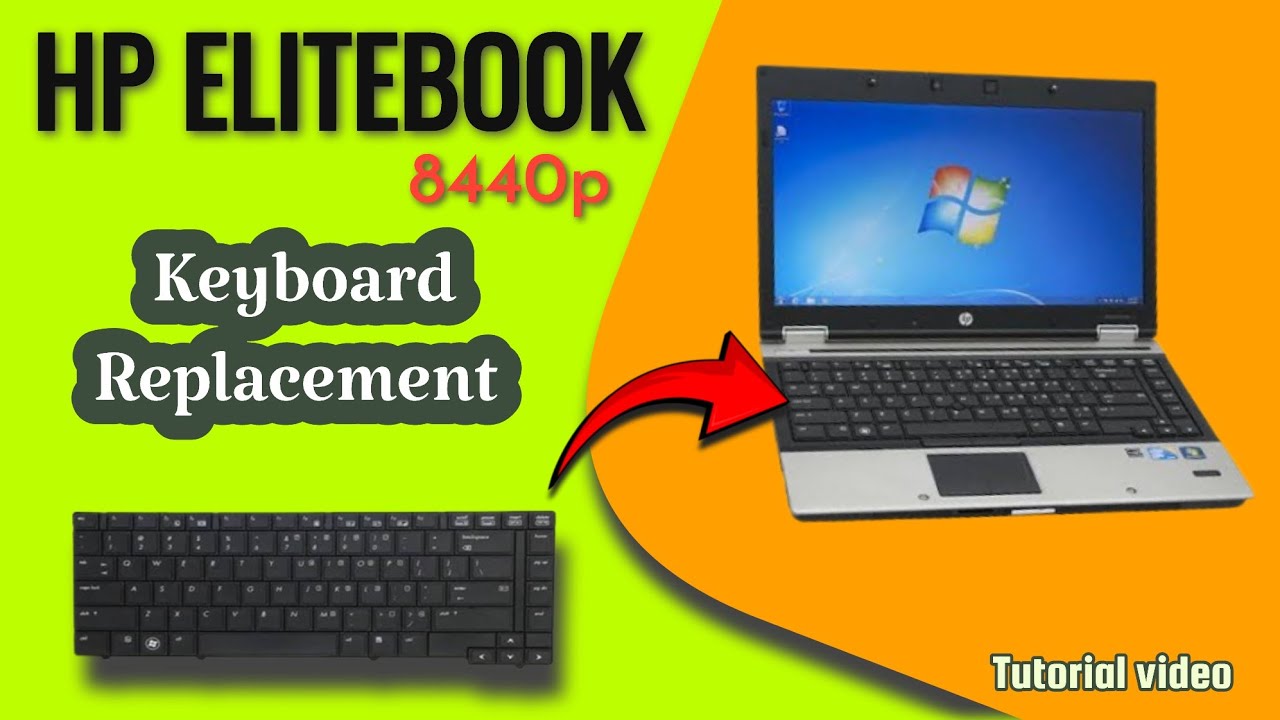 How to Replace Your HP Elitebook 8440p Keyboard