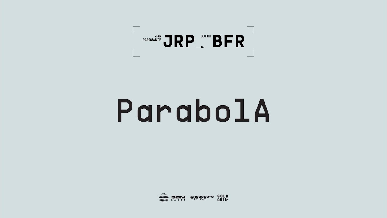 Jan-Rapowanie - ParabolA