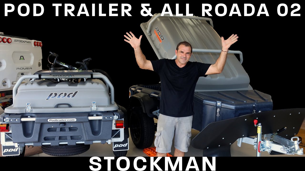 Stockman Pod Trailer & All Roada 02 Showcase: Unlock Adventure with Shane & SEQ Campers