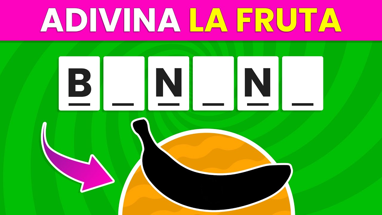 Adivina las Frutas sin Vocales 🍓😯✅| Frutas y otros Vegetales 🥦🤔