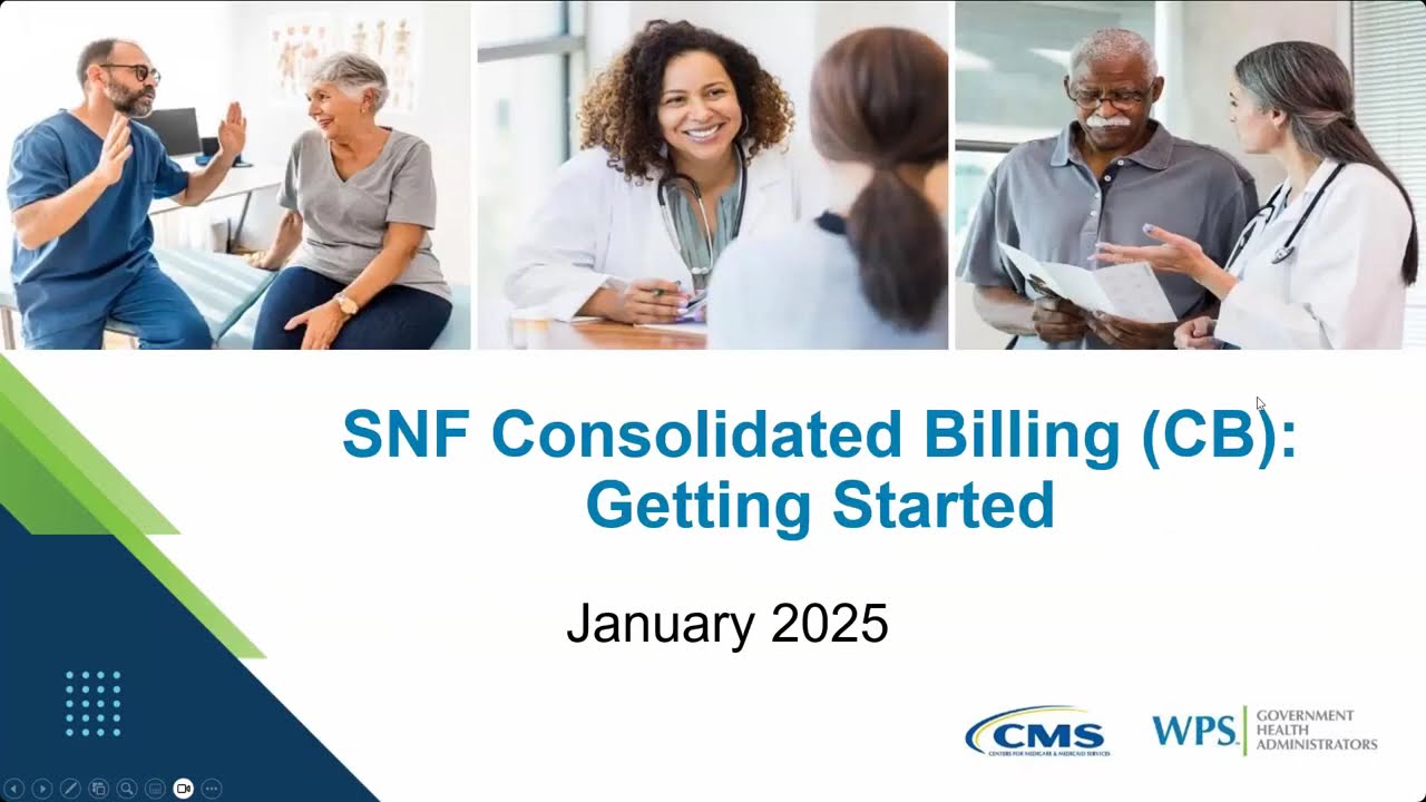 SNF Consolidated Billing (CB) Getting Started