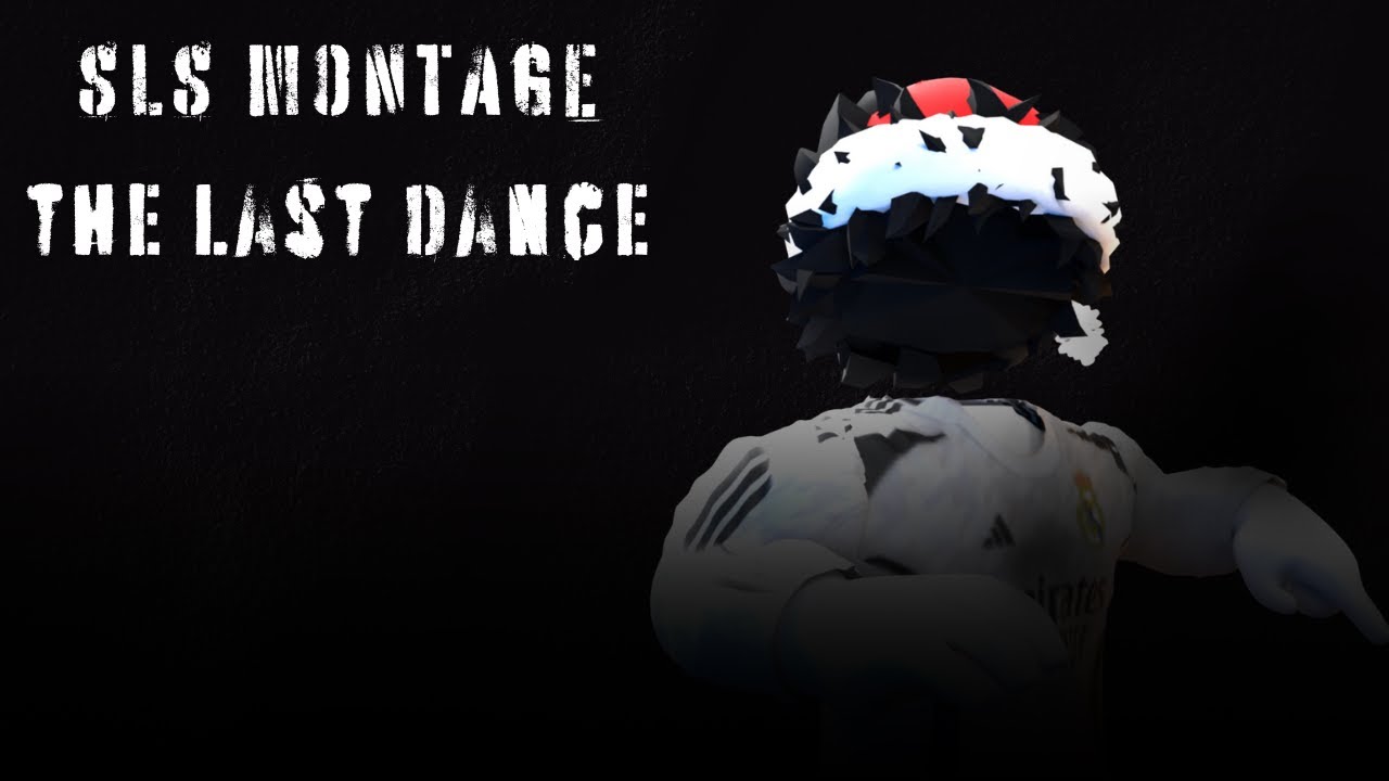 pedroszn - The Last Dance (SLS MONTAGE)
