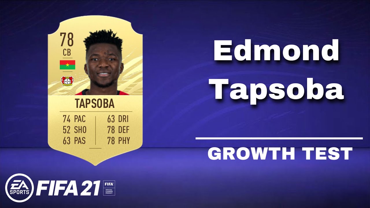 Edmond Tapsoba growth test - FIFA 21