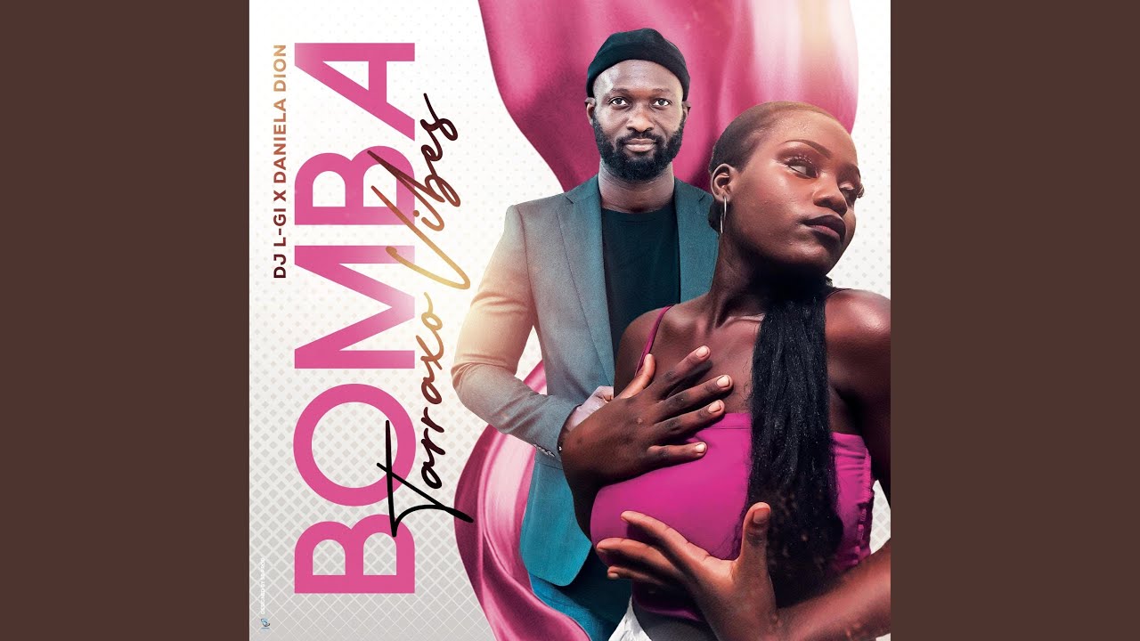 BOMBA (feat. Daniela Dion)