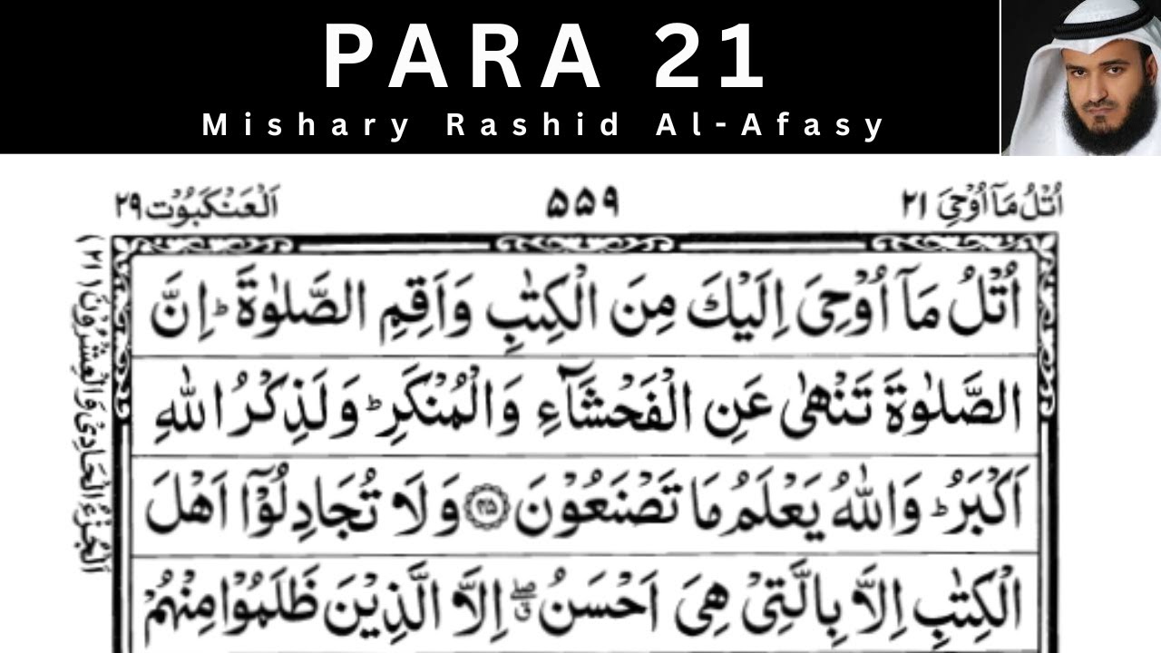Para 21 - Full | Mishary Rashid Alafasy | With Arabic Text (HD)