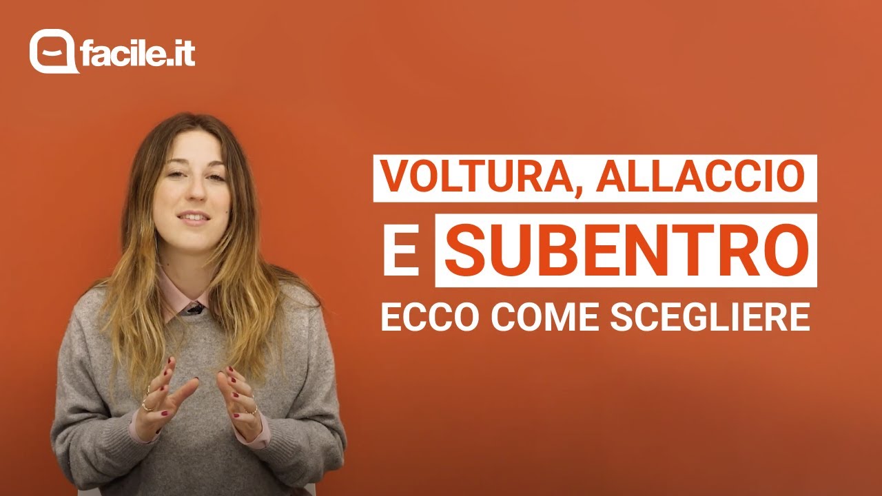 Voltura, Subentro o Nuovo Allaccio?