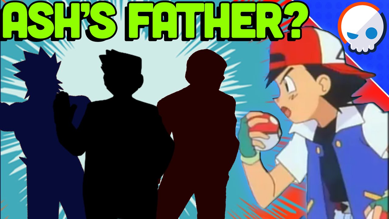 Pokemon Theory: Who is Ash's Father? | Gnoggin x Toby