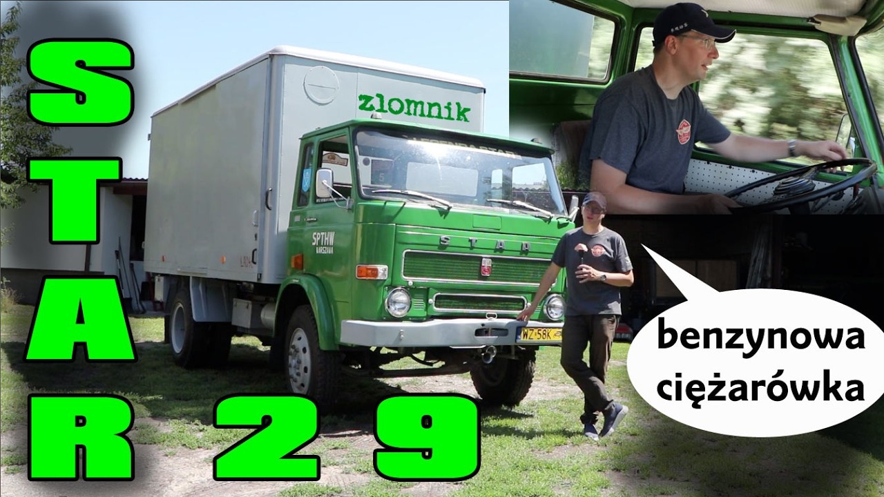 Złomnik: Star 29. Benzynowa prowizorka z braku dobrego diesla