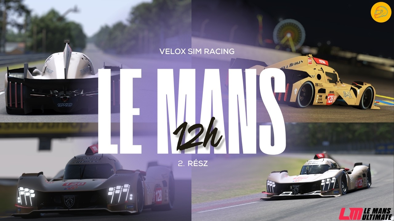 LE MANS 24H 12 ÓRA ALATT?! 💥 (CSAK A SZERVEREK BÍRJÁK...🙏) – 2.rész | Le Mans Ultimate
