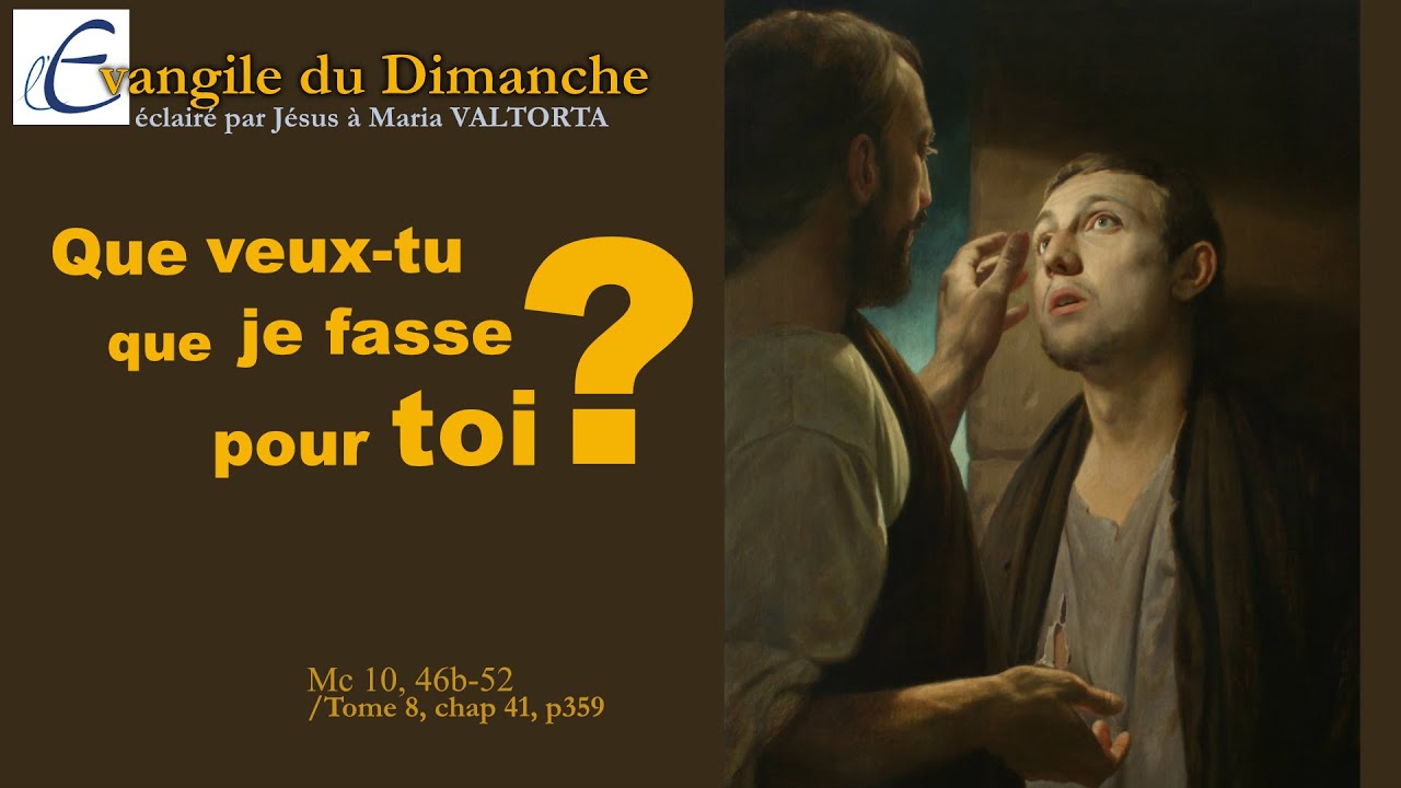 Evangile du dimanche - Maria Valtorta - Guérison d'un aveugle