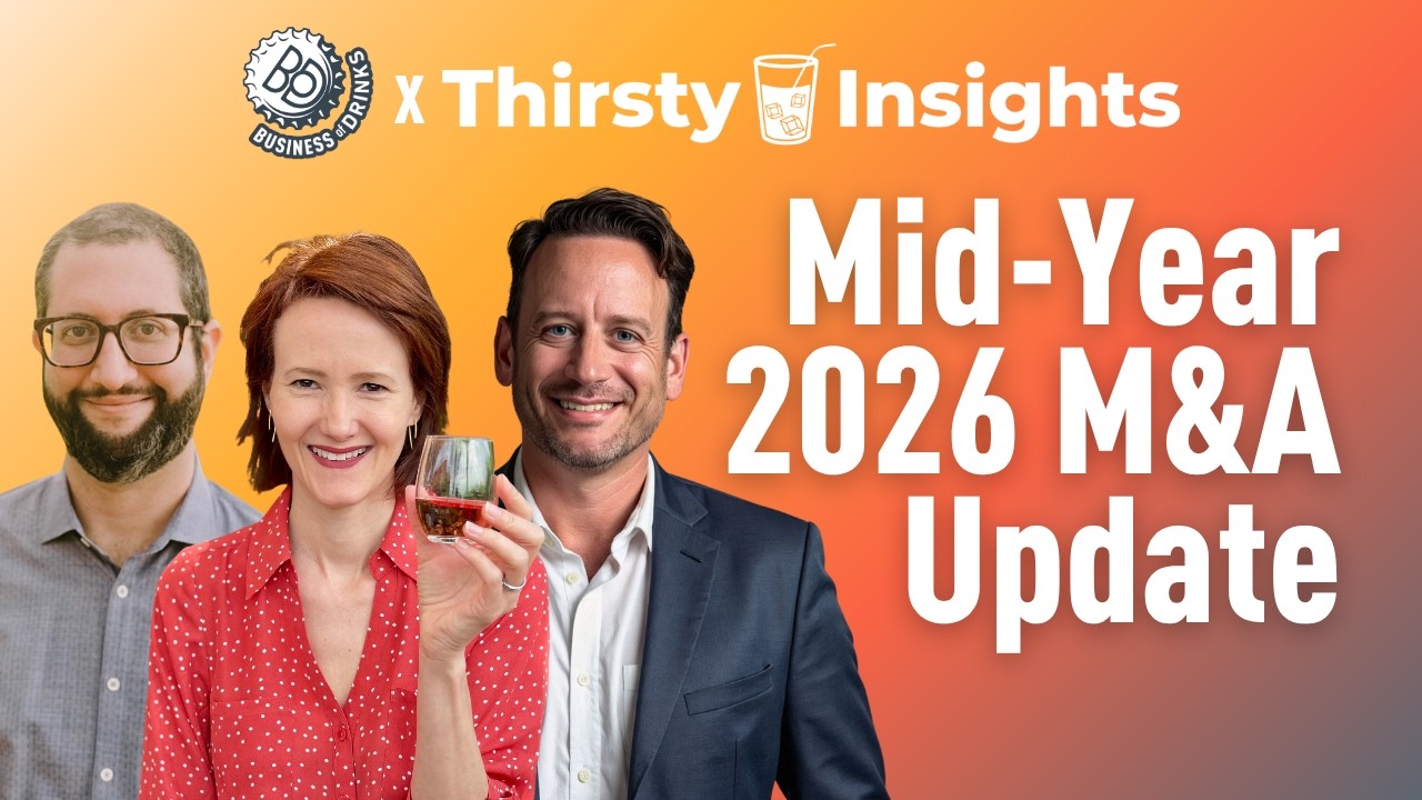 Mid-Year M&A Update: The Deals Reshaping Drinks in 2026