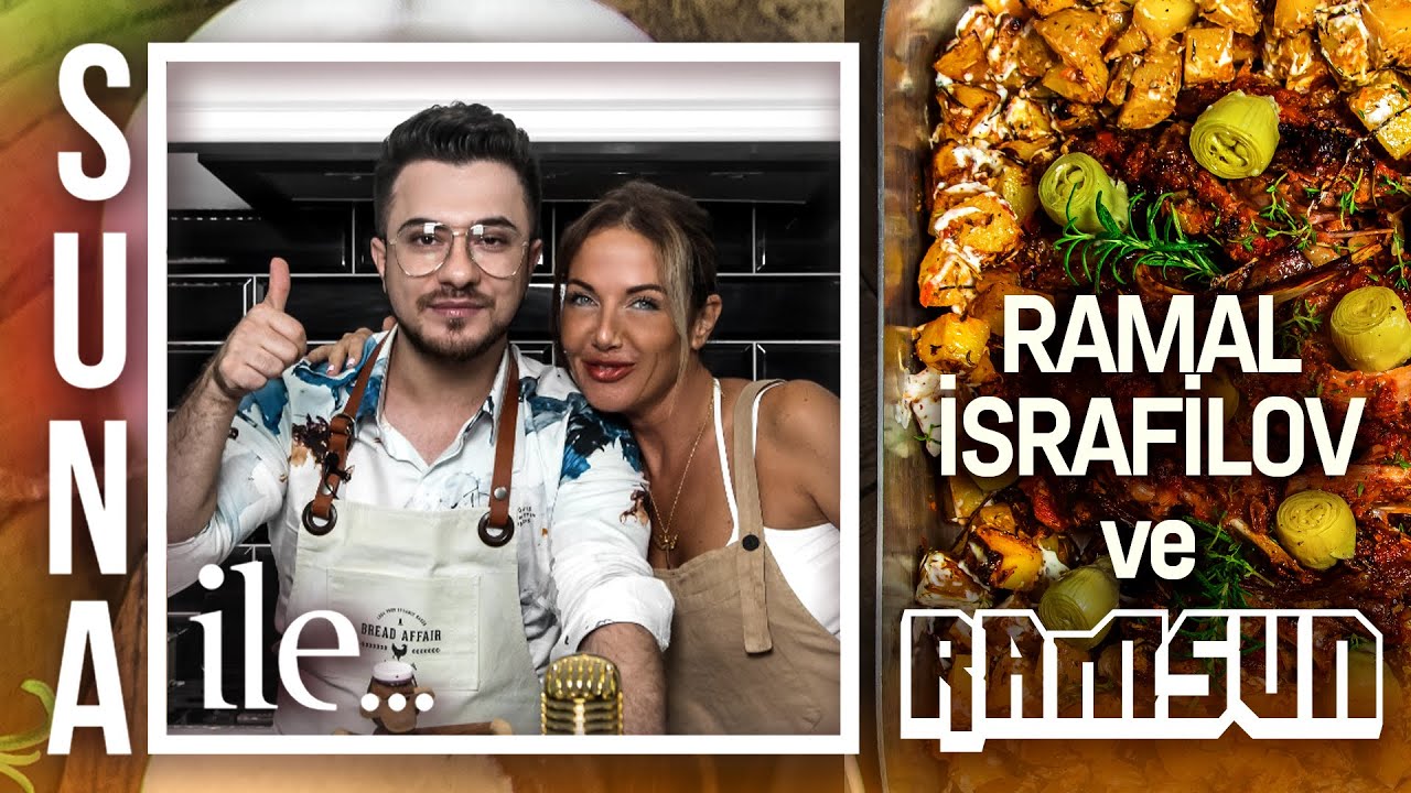 RAMAL İLE RAMSUN (FIRINDA KUZU PİRZOLA) | SUNA İLE