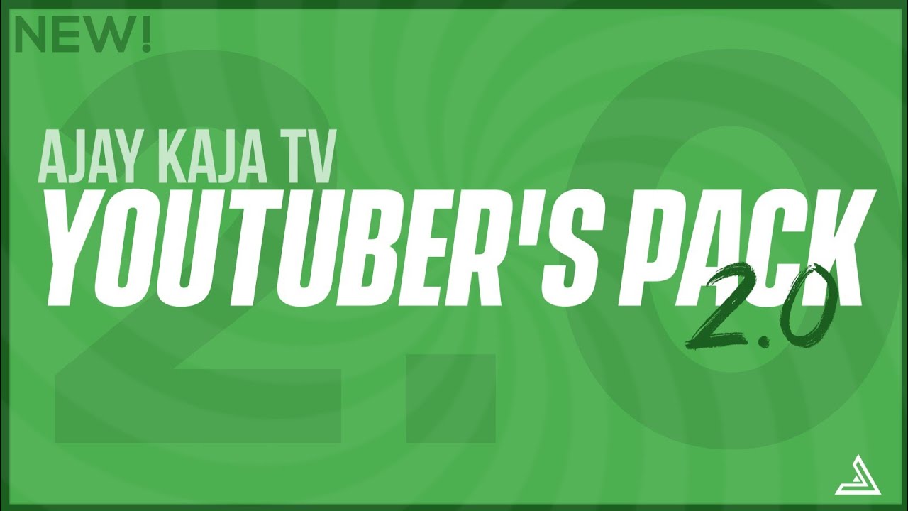 Ajay Kaja TV's New YouTuber's Pack 2.0 for FREE!
