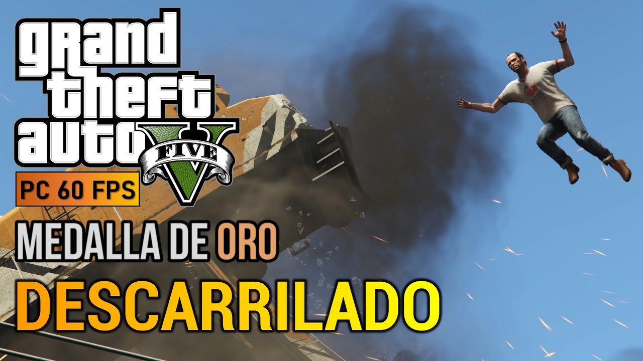 GTA V PC - Misión #54 - Descarrilado (Medalla de ORO) PC 60 FPS