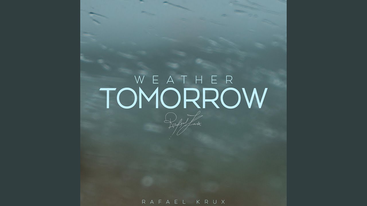 Weather Tomorrow