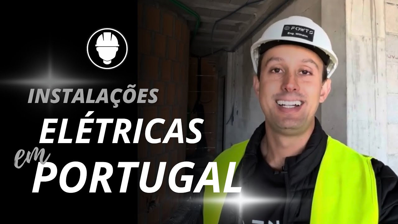 Instalação elétrica em Portugal! Diferenças e curiosidades para instalação elétrica do Brasil