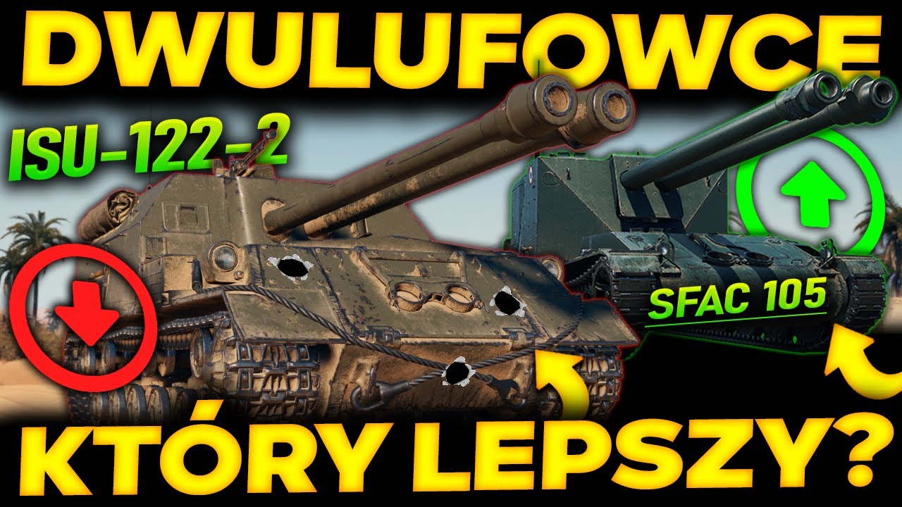 RADZIECKIE NIE ZAWSZE SĄ LEPSZE?  SFAC vs ISU-122-2 - KT&Oacute;RY JEST LEPSZY?