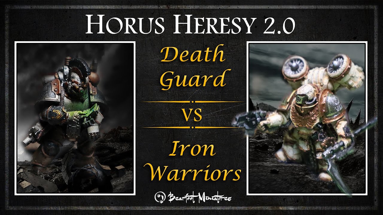 Death Guard Creeping Death Vs Iron Warriors Hammer of Olympia - Horus Heresy 2.0 Battle Report