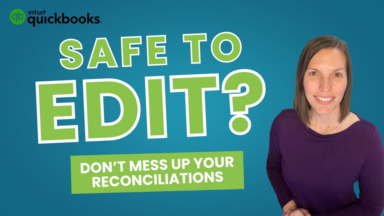 How to Edit Reconciled Transactions in QuickBooks Online (What's Safe and What's Not)