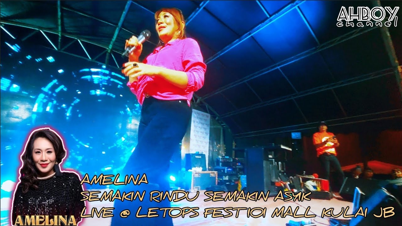 Amelina - Semakin Rindu Semakin Asyik (live @ Letops Fest iOi Mall Kulai JB)
