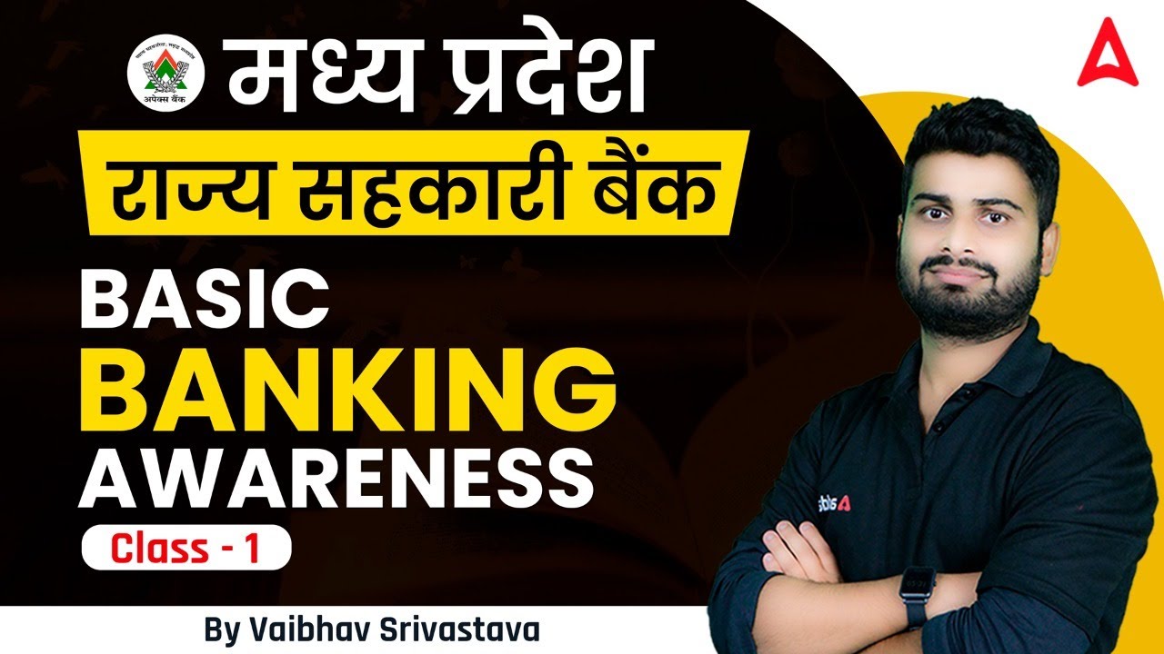 MP COOPERATIVE BANK BASIC BANKING AWARENESS CLASS-1 By Vaibhav Srivastava