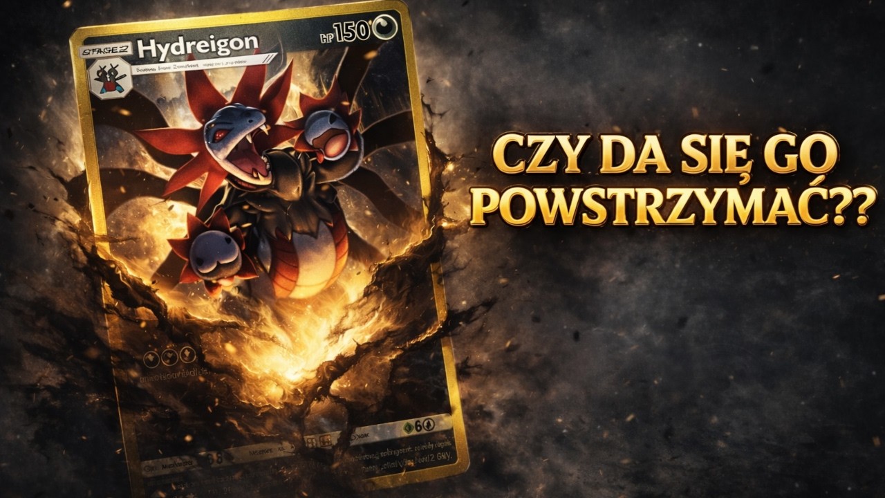 Poradnik jak grać na Hydreigon, czyli Mega Pinsir EX 🍀