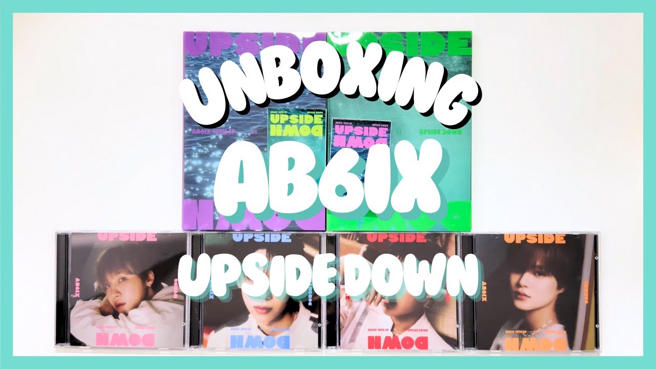 UNBOXING AB6IX (에이비식스) - Upside Down