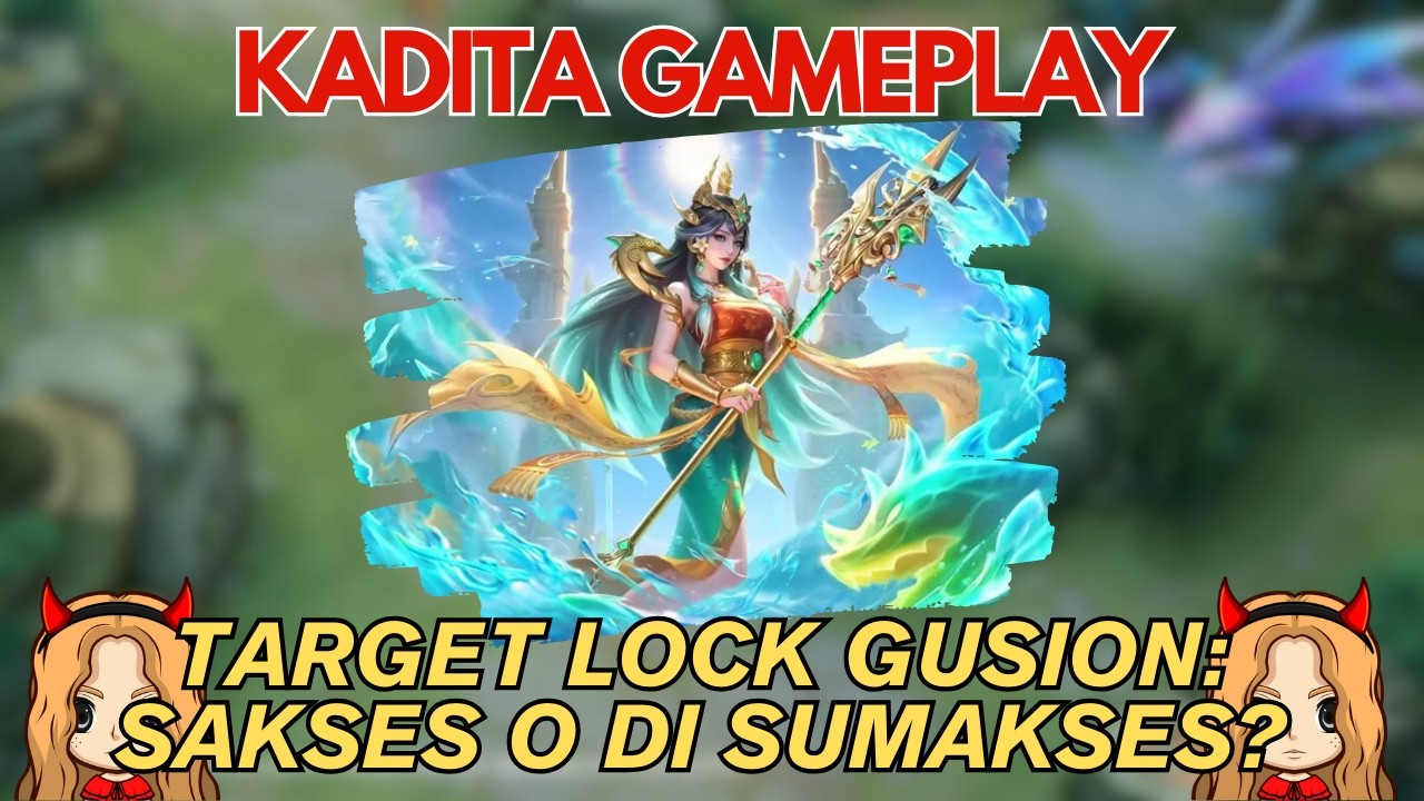 Target Lock Gusion Gamit si Kadita | Kadita Gameplay