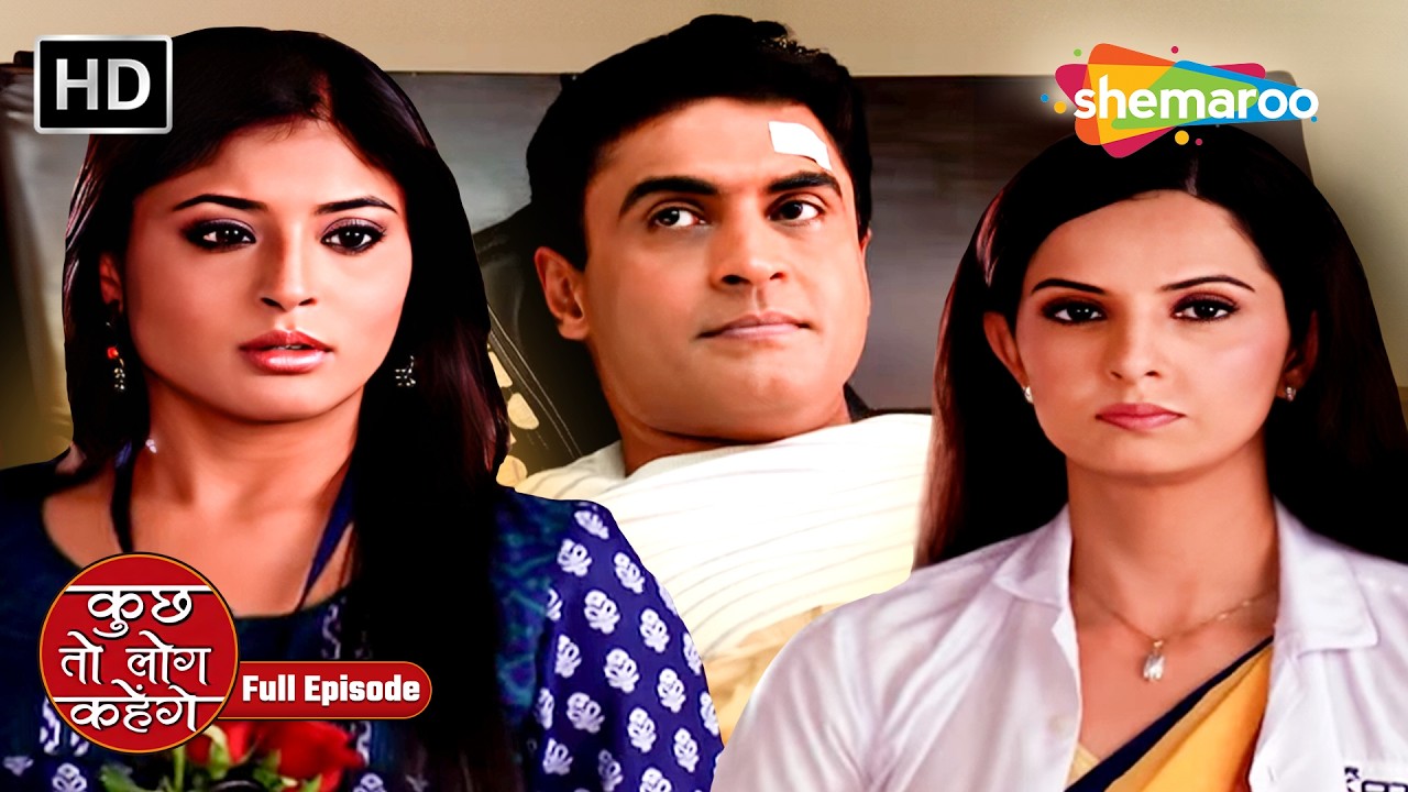 डॉ.आशुतोष कर रहे है निधि का इंतज़ार | Kuch Toh Log Kahenge Full Episode | Romantic TV Show