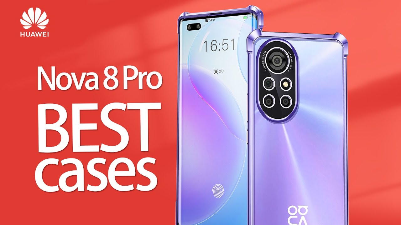 Best Huawei Nova 8 Pro Cases +Accessories 2021