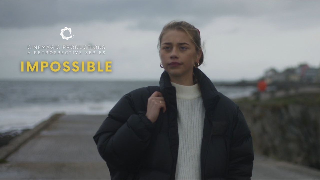 IMPOSSIBLE (Short Film) | Cinemagic Productions