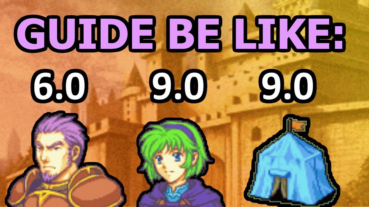 Reacting to an FE7 Character Guide