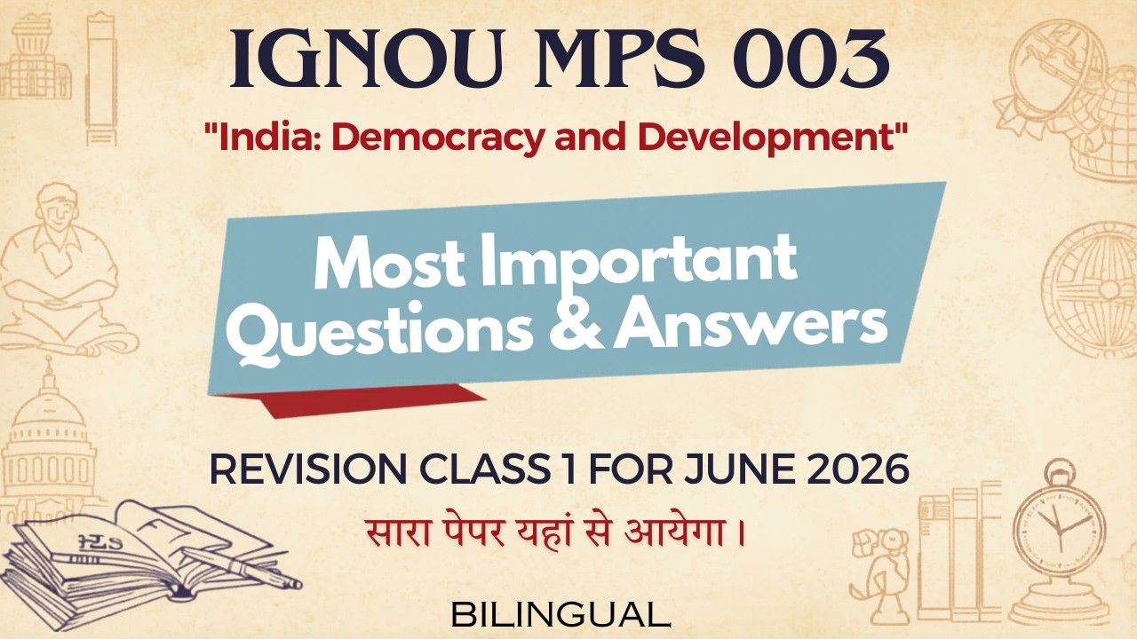 MPS 003 JUNE 2026 IMPORTANT QUESTIONS | MPS 003 IGNOU IMPORTANT QUESTIONS AND ANSWERS 2026